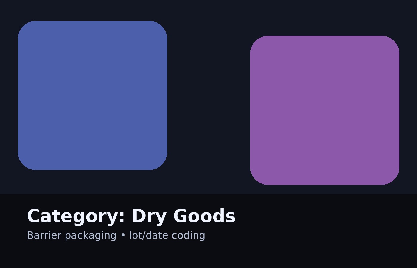 Dry Goods